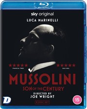Mussolini: Son of the Century