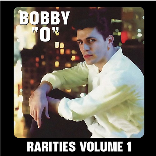 Bobby rarities volume 1 - "o",