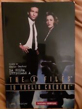 The X Files Io Voglio Credere La Guida Ufficiale Carter Ottimo Xsc