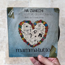 IVA ZANICCHI 7" MAMMA TUTTO 45 GIRI VINYL ITALY 1976 RIFI RFN NP 16663 musica