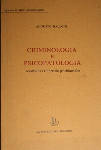 Criminologia psicopatologia - criminologia, e