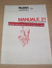 DELLORTO MANUALE 21  REGOLAZIONE CARBURATORI MOTOVEICOLI ORIGINALE