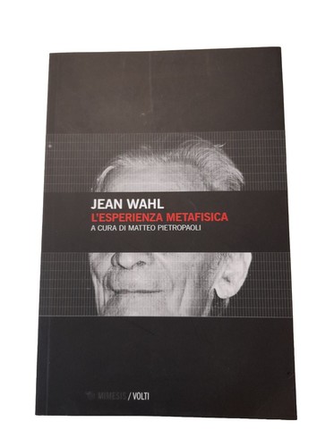 Jean wahl l esperienza - wahl, l'esperienza