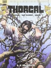 FUMETTO "THORGAL"Collezione 100% Panini Volumi 7 e 8 di Rosinski-Van Hamme NUOVI