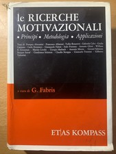 Le ricerche motivazionali -