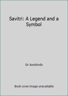 Savitri legend and a - savitri:,