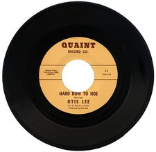OTIS LEE  "HARD ROAD TO HOE