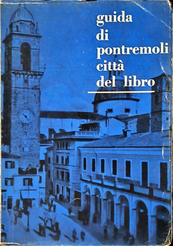 Pontremoli piccola guida - pontremoli, –