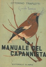 TRAPLETTI Ottorino - Manuale del capannista. Seconda edizione.  (4-89639)