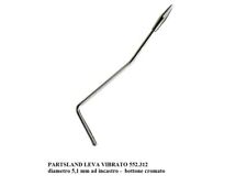 LEVA TREMOLO DEL VIBRATO PER CHITARRA ELETTRICA  con diametro 5,1mm ad INCASTRO