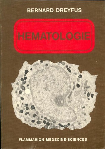 Hématologie bernard dreyfus - -,