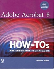 Adobe Acrobat 8 HOW-TOs Donna