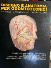 DISEGNO E ANATOMIA PER ODONTOTECNICI - CAPELLO/FAGNONI/L-M DELLEANI
