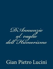 D'Annunzio al vaglio