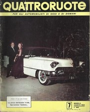 R391. QUATTRORUOTE N.7 Agosto 1956 – Originale, non ristampa