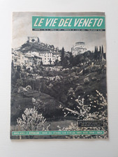 LE VIE DEL VENETO 3 DEL 1957 ASOLO, PONTEBBANA, ALFA ROMEO, VARIE PUBBLICITA'