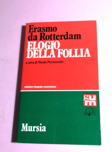 Erasmo rotterdam elogio - erasmo,