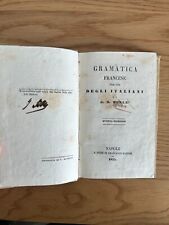 GRAMMATICA FRANCESE PER USO DEGLI ITALIANI G.M.MERLE NAPOLI 4° EDIZIONE 1835
