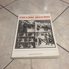 L'Occhio dell'800 - G. Macdonald - Ed. Mondadori - 1981 - Fotografia