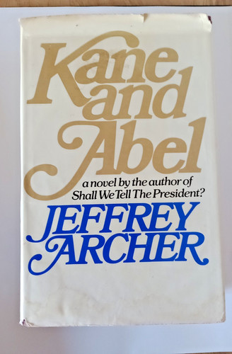 Jeffrey archer kane and abel - jeffrey,