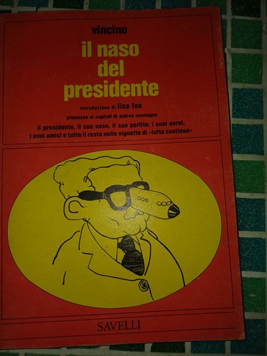 Vincino naso del presidente - vincino,