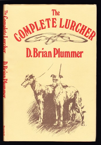 The complete lurcher manual - a,