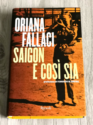Oriana fallaci saigon cosi - fallaci, e