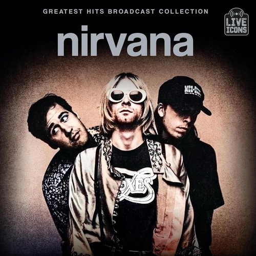 Nirvana greatest hits - greatest,