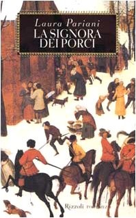 Signora dei porci - signora,