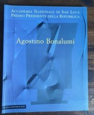 Agostino Bonalumi - Accademia