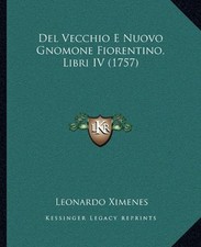 DEL VECCHIO E NUOVO GNOMONE