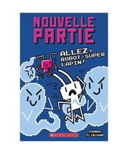 Allez, Robot-Super Lapin