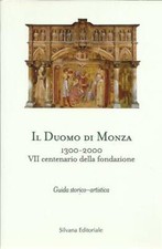 Il Duomo di Monza, 1300-2000