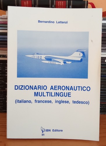 Dizionario aeronautico - dizionario,