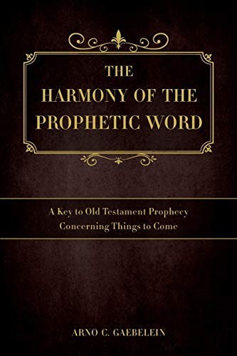 The harmony prophetic - the,