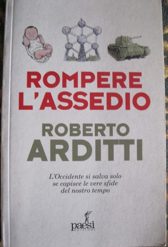 Rompere assedio roberto - rompere, l’assedio