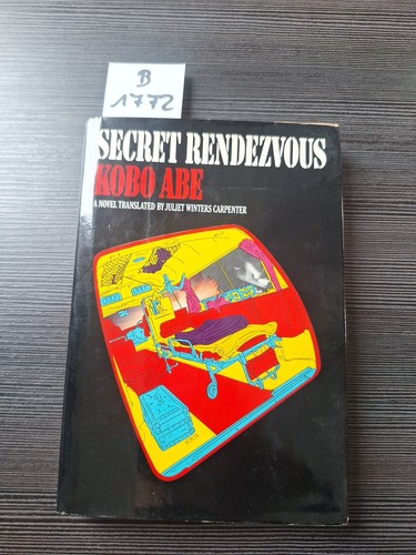 Secret rendezvous kobo abe - rendezvous,