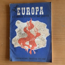 FASCISMO Atlante Storico "L’Europa e il Mondo attraverso due guerre" - 1943, CTI