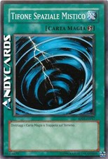 TIFONE SPAZIALE MISTICO • (Mystical Space Typhoon) • Comune • RP01 IT057 YUGIOH!
