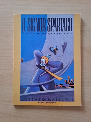 Signor spartaco mattotti - spartaco,