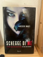 TAHEREN MAFI-SCHEGGE DI ME-RIZZOLI-2012