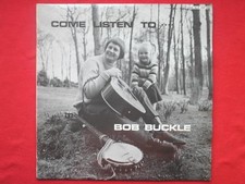 Bob Buckle Come Listen To Bob Buckle LP Ash ALP107S EX/EX 1973