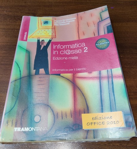 Informatica classe vol 2 - classe, vol.2