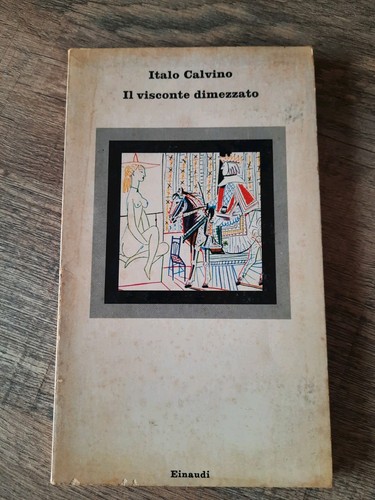 Italo calvino il visconte - calvino",