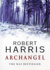 Archangel By ROBERT HARRIS