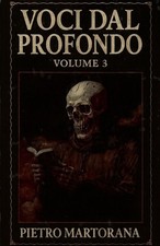 Voci Dal Profondo 3 by Pietro