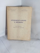 SPERIMENTAZIONE E ROFORMA 