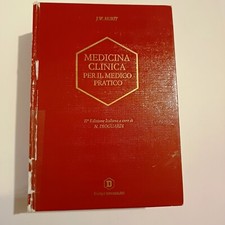 Medicina clinica per il medico pratico -J.W. Hurst-2' edizione 1991-buone condiz