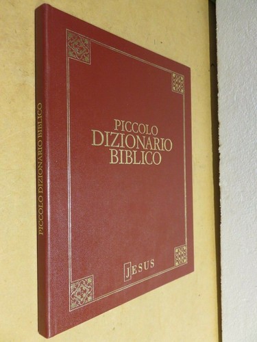Piccolo dizionario biblico - dizionario,