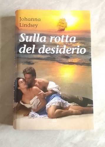 Sulla rotta del desiderio - ,